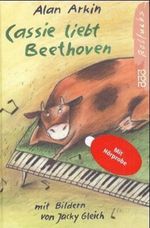 Cassie liebt Beethoven, m. Audio-CD Cover des Buches Cassie liebt Beethoven, m. Audio-CD (ISBN: 9783499211706)