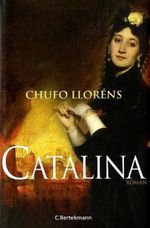 Catalina Cover des Buches Catalina (ISBN: 9783570100202)