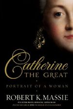 Catherine the Great Cover des Buches Catherine the Great (ISBN: 9781908800015)