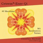 Ceteem-Ener-Qi Cover des Buches Ceteem-Ener-Qi (ISBN: 9783950223392)