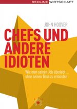 Chefs und andere Idioten Cover des Buches Chefs und andere Idioten (ISBN: 9783636015112)
