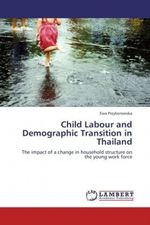 Child Labour and Demographic Transition in Thailand Cover des Buches Child Labour and Demographic Transition in Thailand (ISBN: 9783844384079)
