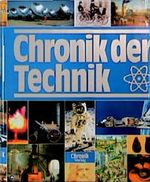 Chronik der Technik Cover des Buches Chronik der Technik (ISBN: 9783860471340)