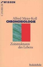 Chronobiologie Cover des Buches Chronobiologie (ISBN: 9783406390104)