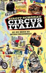 Circus Italia Cover des Buches Circus Italia (ISBN: 9783827009852)