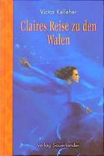 Claires Reise zu den Walen Cover des Buches Claires Reise zu den Walen (ISBN: 9783794143191)