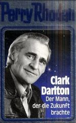 Clark Darlton Cover des Buches Clark Darlton (ISBN: 9783811820982)