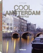 Cool Amsterdam, Lifestyle Cover des Buches Cool Amsterdam, Lifestyle (ISBN: 9783832796273)