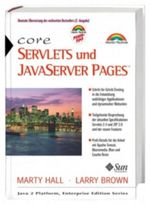Core Servlets und JavaServer Pages, m. CD-ROM Cover des Buches Core Servlets und JavaServer Pages, m. CD-ROM (ISBN: 9783827269546)