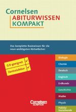 Cornelsen Abiturwissen kompakt, 9 Bde. Cover des Buches Cornelsen Abiturwissen kompakt, 9 Bde. (ISBN: 9783589221288)
