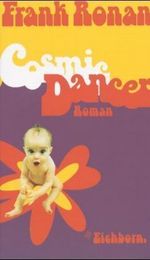 Cosmic Dancer Cover des Buches Cosmic Dancer (ISBN: 9783821809168)