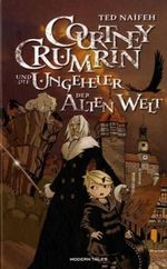 Courtney Crumrin und die Ungeheuer der Alten Welt Cover des Buches Courtney Crumrin und die Ungeheuer der Alten Welt (ISBN: 9783939585442)