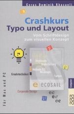 Crashkurs Typo und Layout Cover des Buches Crashkurs Typo und Layout (ISBN: 9783499612084)