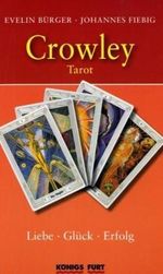 Crowley Tarot Cover des Buches Crowley Tarot (ISBN: 9783898758024)