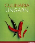 Culinaria Ungarn Cover des Buches Culinaria Ungarn (ISBN: 9783833142666)