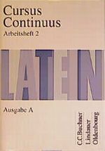 Cursus Continuus - Ausgabe A Cover des Buches Cursus Continuus - Ausgabe A (ISBN: 9783486876598)