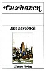 Cuxhaven Cover des Buches Cuxhaven (ISBN: 9783880428928)
