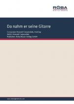 Da nahm er seine Gitare Cover des Buches Da nahm er seine Gitare (ISBN: 9783841800350)