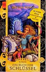 Daimonen- Triologie 01. Das Buch der Schlüssel. Cover des Buches Daimonen- Triologie 01. Das Buch der Schlüssel. (ISBN: 9783453178823)