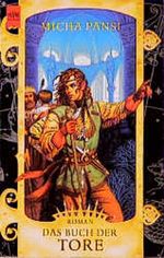 Daimonen- Triologie 02. Das Buch der Tore. Cover des Buches Daimonen- Triologie 02. Das Buch der Tore. (ISBN: 9783453178878)