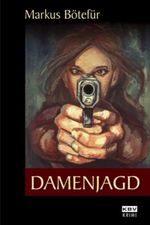 Damenjagd Cover des Buches Damenjagd (ISBN: 9783940077240)
