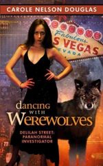 Dancing with Werewolves Cover des Buches Dancing with Werewolves (ISBN: 9781476787343)