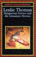 Dangerous Davies und die einsamen Herzen Cover des Buches Dangerous Davies und die einsamen Herzen (ISBN: 9783770156139)