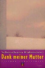 Dank meiner Mutter Cover des Buches Dank meiner Mutter (ISBN: 9783596801435)