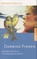 Darwins Finken Cover des Buches Darwins Finken (ISBN: 9783871343759)
