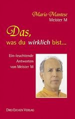 Das, was Du wirklich bist ... Cover des Buches Das, was Du wirklich bist ... (ISBN: 9783769906004)