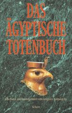 Das ägyptische Totenbuch Cover des Buches Das ägyptische Totenbuch (ISBN: B002BBHQOE)