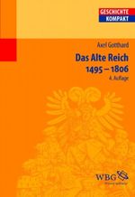 Das Alte Reich Cover des Buches Das Alte Reich (ISBN: 9783534230396)