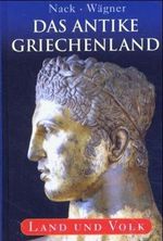 Das antike Griechenland Cover des Buches Das antike Griechenland (ISBN: 9783854929284)