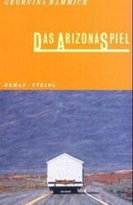 Das Arizona-Spiel Cover des Buches Das Arizona-Spiel (ISBN: 9783882438932)