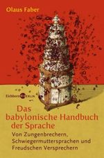 Das babylonische Handbuch der Sprache Cover des Buches Das babylonische Handbuch der Sprache (ISBN: 9783821858326)
