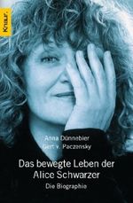 Das bewegte Leben der Alice Schwarzer Cover des Buches Das bewegte Leben der Alice Schwarzer (ISBN: 9783426774359)