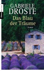Das Blau der Träume Cover des Buches Das Blau der Träume (ISBN: 9783453352292)
