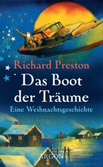 Das Boot der Träume. Eine Weihnachtsgeschichte Cover des Buches Das Boot der Träume. Eine Weihnachtsgeschichte (ISBN: 9783870247614)