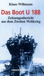 Das Boot U 188 Cover des Buches Das Boot U 188 (ISBN: 9783475539541)