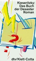 Das Buch der Desaster Cover des Buches Das Buch der Desaster (ISBN: 9783423113793)