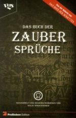 Das Buch der Zaubersprüche Cover des Buches Das Buch der Zaubersprüche (ISBN: 9783802524936)