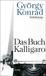 Das Buch Kalligaro Cover des Buches Das Buch Kalligaro (ISBN: 9783518418833)