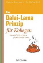 Das Dalai-Lama-Prinzip für Kollegen Cover des Buches Das Dalai-Lama-Prinzip für Kollegen (ISBN: 9783442173181)