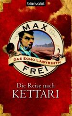 Die Reise nach Kettari Cover des Buches Die Reise nach Kettari (ISBN: 9783442244652)