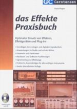 Das Effekte Praxisbuch Cover des Buches Das Effekte Praxisbuch (ISBN: 9783910098275)