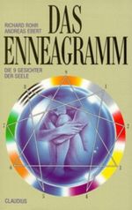 Das Enneagramm. Die 9 Gesichter der Seele Cover des Buches Das Enneagramm. Die 9 Gesichter der Seele (ISBN: 9783532620885)