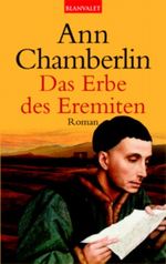 Das Erbe des Eremiten Cover des Buches Das Erbe des Eremiten (ISBN: 9783442355358)