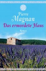 Das ermordete Haus Cover des Buches Das ermordete Haus (ISBN: 9783596508099)