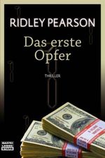 Das erste Opfer Cover des Buches Das erste Opfer (ISBN: 9783404771530)