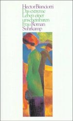 Das extreme Leben einer unscheinbaren Frau Cover des Buches Das extreme Leben einer unscheinbaren Frau (ISBN: 9783518026748)